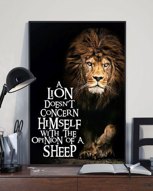 A Lion Does Not Concern Himself With The Opinion Of A Sheep Canvas