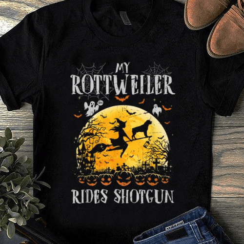 Top My Rottweiler Rides Shotgun Halloween Unisex Cotton Tshirt