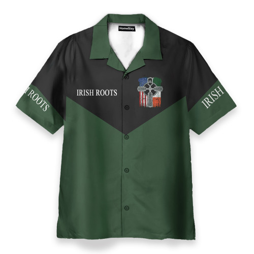 Irish Roots Saint Patrick's Day - Hawaiian Shirt