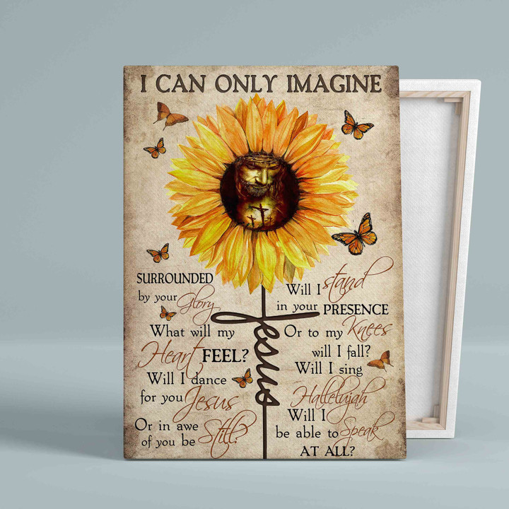 I Can Only Imagine Canvas, God Canvas, Sunflower Canvas, Butterfly Canvas, Memorial Canvas