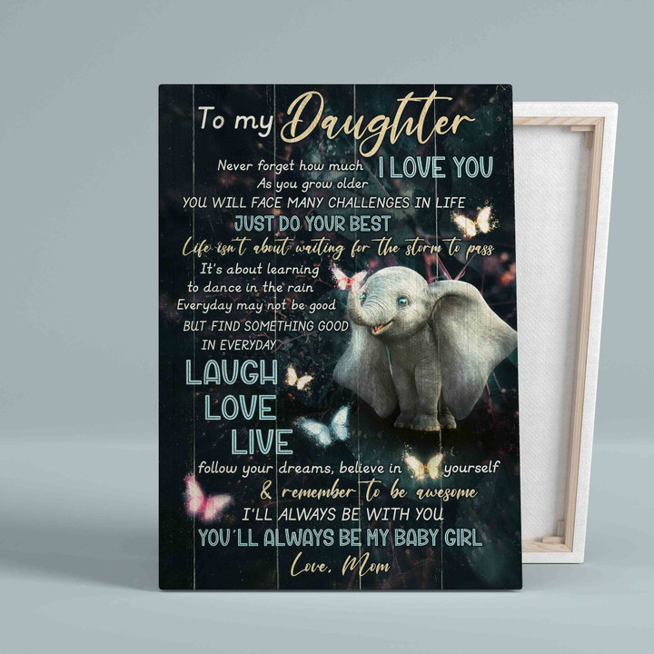 To My Daughter Canvas, Never Forget How Much I Love Your Canvas, Mom And Daughter Canvas