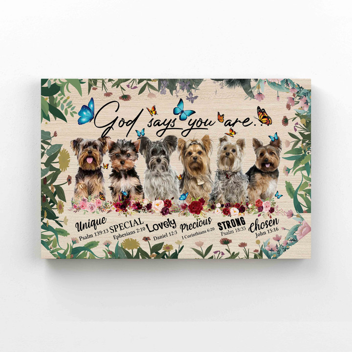 God Says You Are Canvas, Yorkshire Terrier Canvas, Yorkie Canvas, God Canvas, Dog Canvas