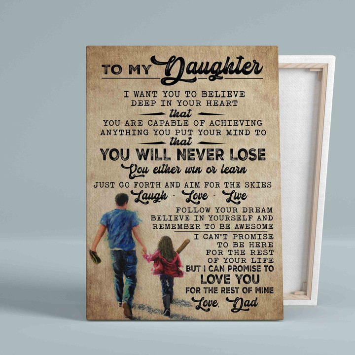 To My Daughter Canvas, You Will Never Lose Canvas, Dad And Daughter Canvas, Family Canvas