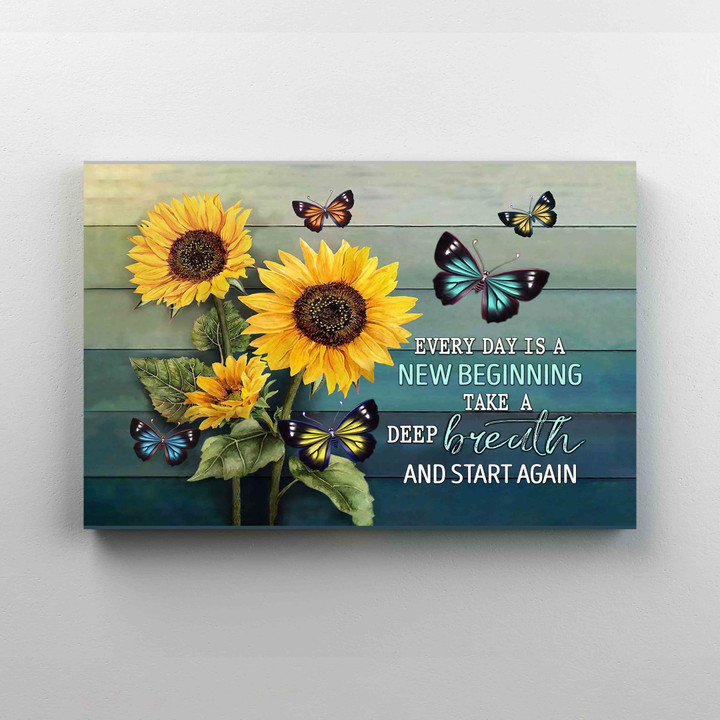 Every Day Is A New Beginning Canvas, Butterfly Canvas, Sunflower Canvas, Wall Art Canvas