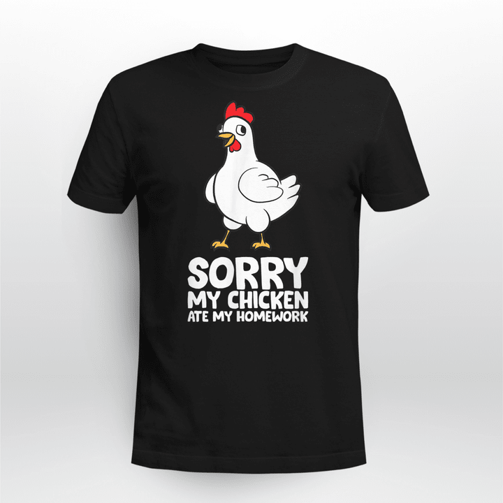 Sorry, My Chicken Ate My Homework OBCK 090921 Unisex Cotton Tshirt