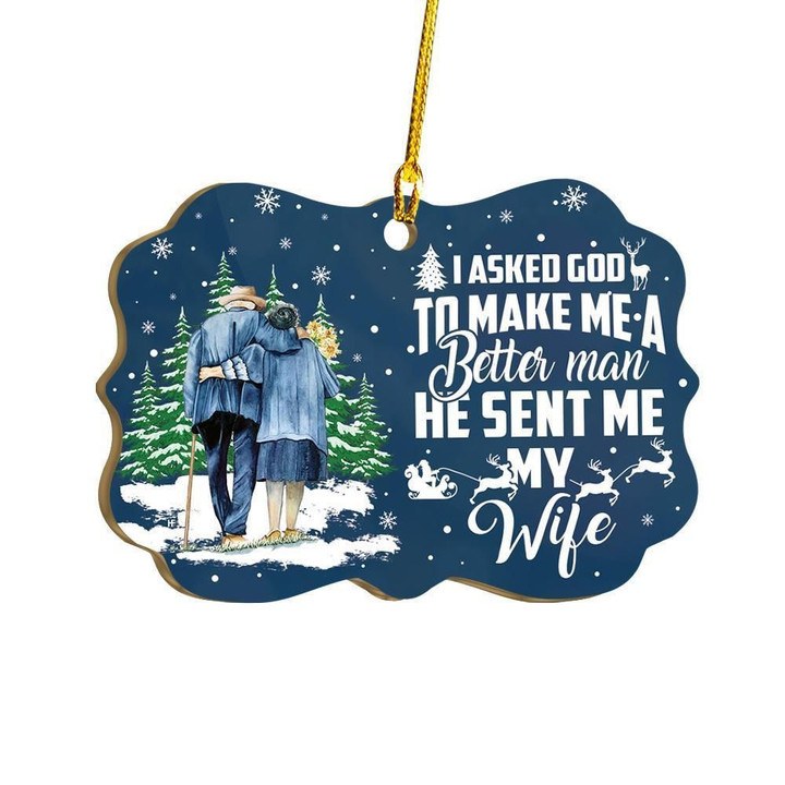 God Sent Me My Wife Ornament