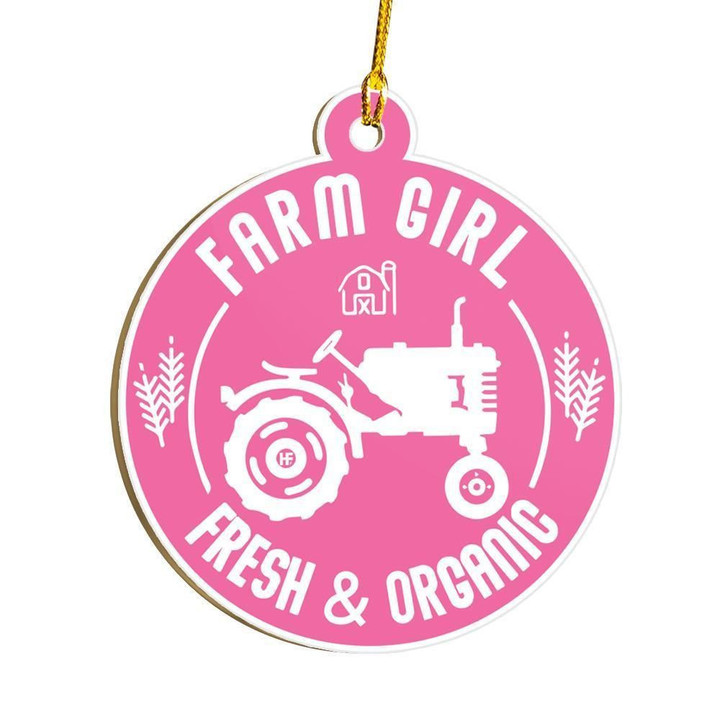 Farm Girl Fresh And Organic Farmer Christmas Ornament