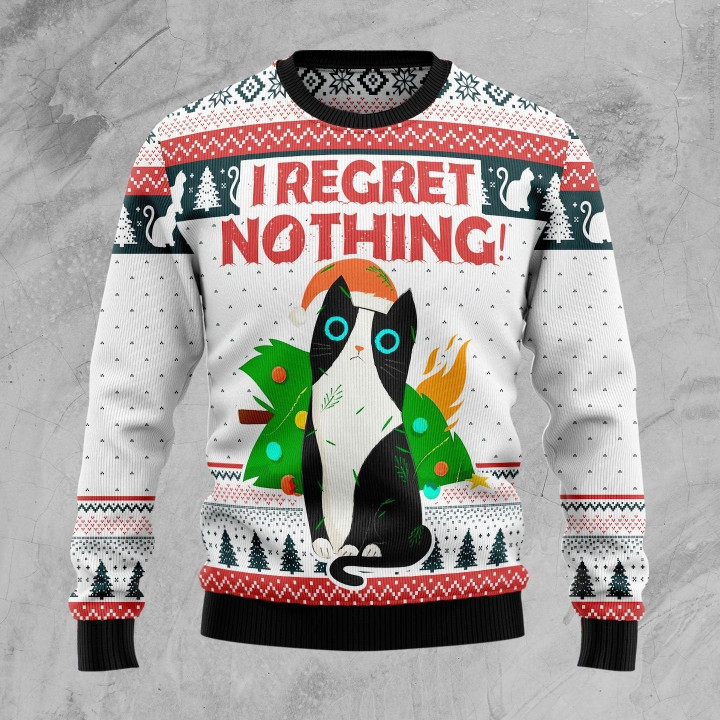 I Regret Nothing Cat Ugly Christmas Sweater 3D Printed Best Gift For Xmas Adult | US4478