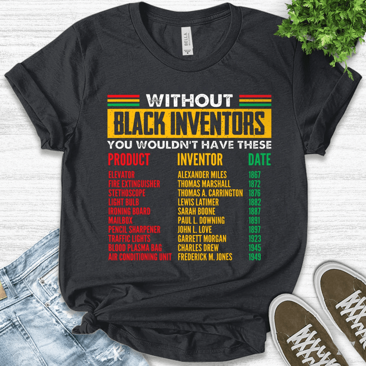 History Of Forgotten Black Inventors Black History Month T-Shirt, Black History Shirts, Civil Rights Shirt, Black History Month B-04022301