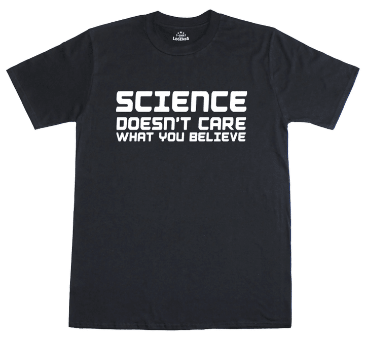 Science Doesn't Care Funny Geeky Mens Regular Fit Cotton T-Shirt
