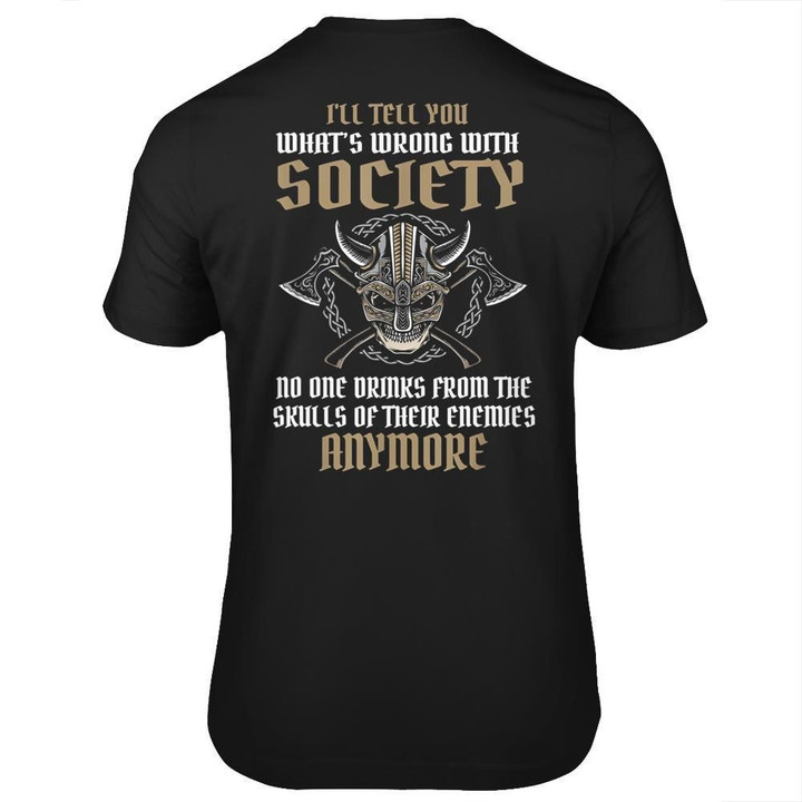 Wrong Society Drink From The Skull Of Your Enemies Viking Printed Shirt