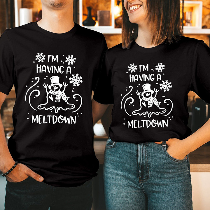 Funny I'm Having A Meltdown Christmas Printed Tshirt