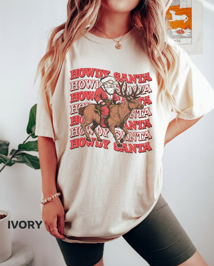 Funny Howdy Santa Christmas Sweater Shirt