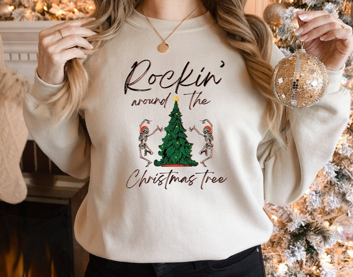 Funny Skeleton Rockin Around The Christmas Tree Sweater Shirt