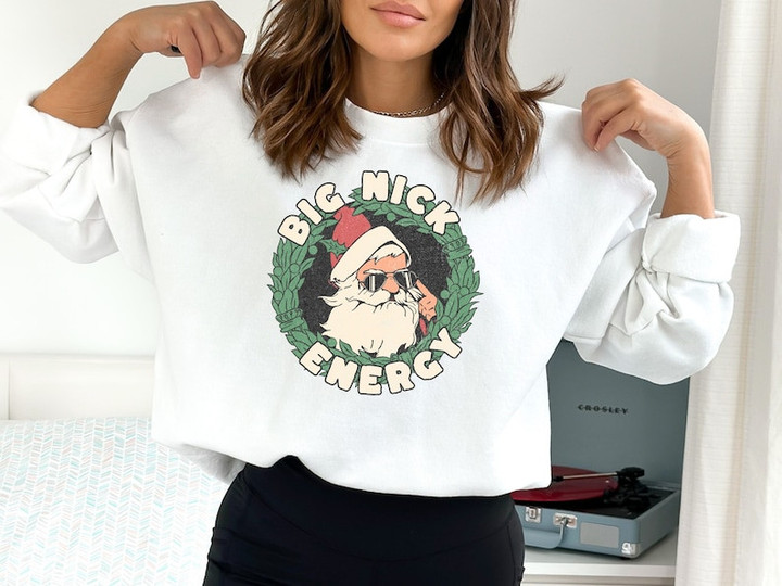 Big Nick Energy Crewneck Christmas Sweater Shirt