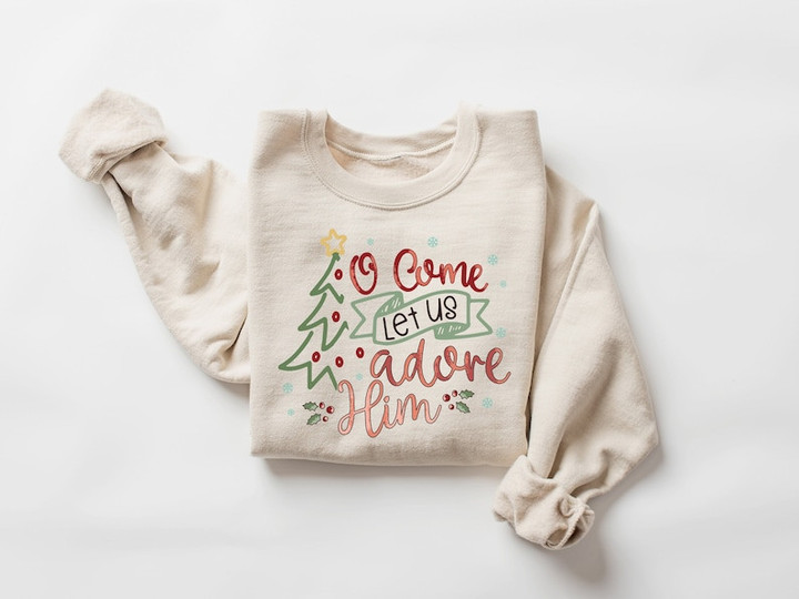 Let Us Adore Him Christmas Sweater Shirt
