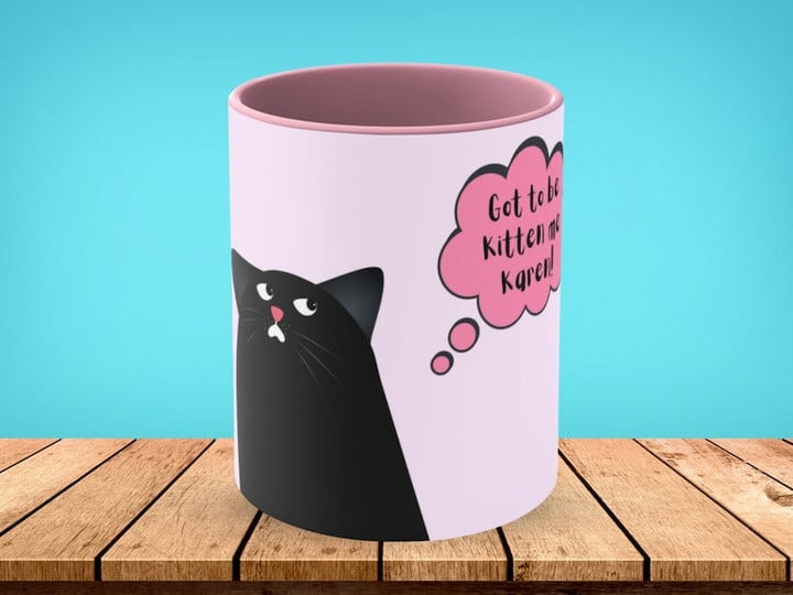Got to be Kitten me Accent Ceramic Mug
