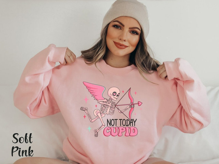 Not Today Cupid Valentine Skeleton Sweater Shirt