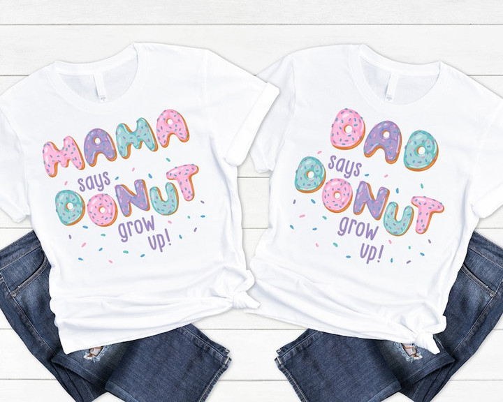 Donut Grow Up Family Printed Tshirt