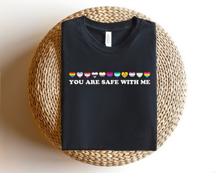 You Are Safe With Me LGBT Printed Tshirt