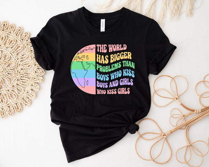 The World Has Bigger Problem LGBT Printed Tshirt