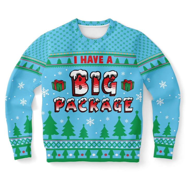 I Have A Big Package Ugly Christmas Sweater