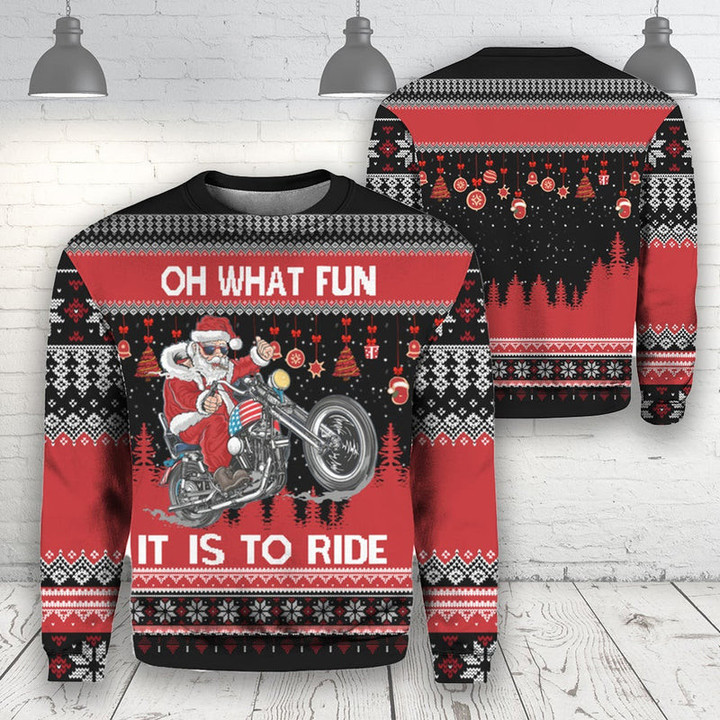 Oh What Fun Id It To Ride Biker Motorcycle Lover Xmas Ugly Christmas Sweatern