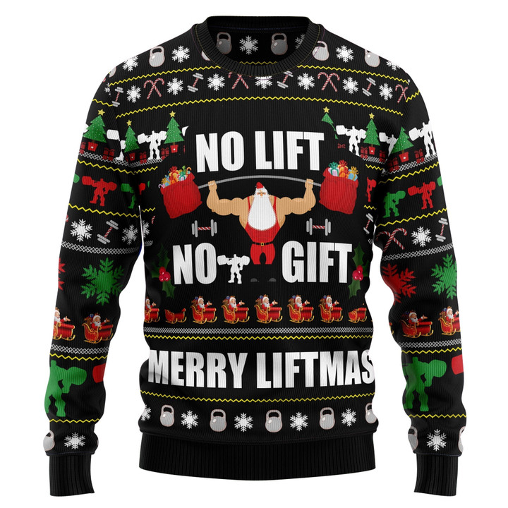No Lift No Gift Ugly Christmas Sweater For Men And Women