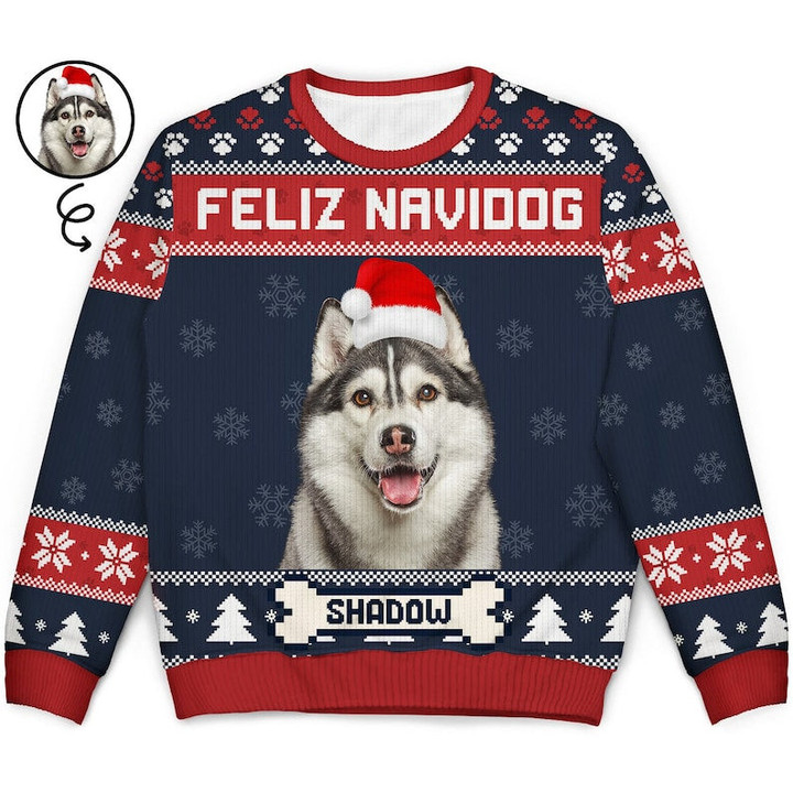 Personalized Feliz Navidog Ugly Sweatshirt, Custom Photo Ugly Sweatshirt, Ugly Christmas Pattern, Christmas Sweatshirt, Dog Lover Sweatshirt