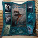 Ballet Dancer If You Stumble Make It Part Quilt Blanket Great Customized Gifts For Birthday Christmas Thanksgiving Perfect Gifts For Ballet Lover