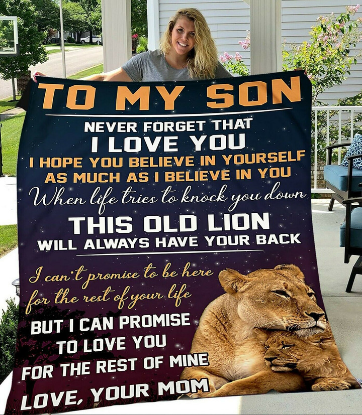 Personalized Lion To My Son Quilt Blanket From Mom Never Forget That I Love You Great Customized Blanket Gifts For Birthday Christmas Thanksgiving