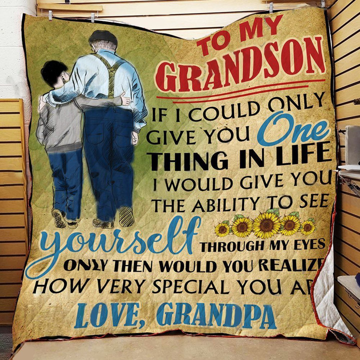 Personalized To My Grandson From Grandpa I Would Give You The Ability To See Quilt Blanket Great Customized Gifts For Birthday Christmas Thanksgiving