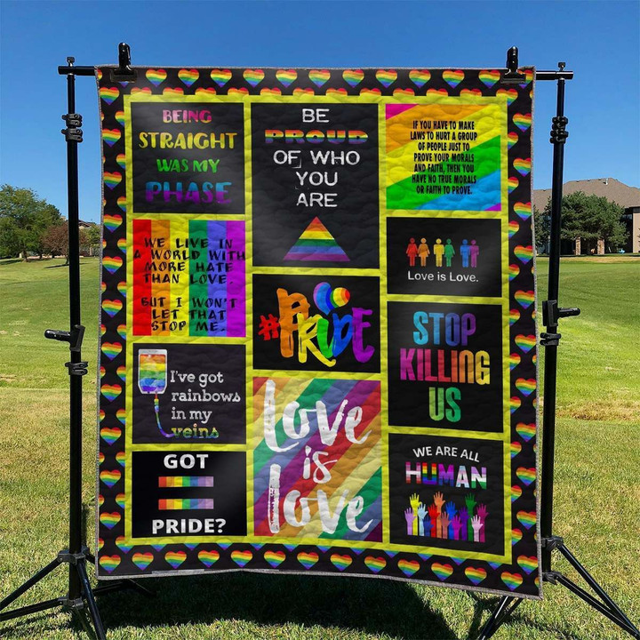 Lgbt Pride Be Proud Of Who You Are Quilt Blanket Great Customized Blanket Gifts For Birthday Christmas Thanksgiving
