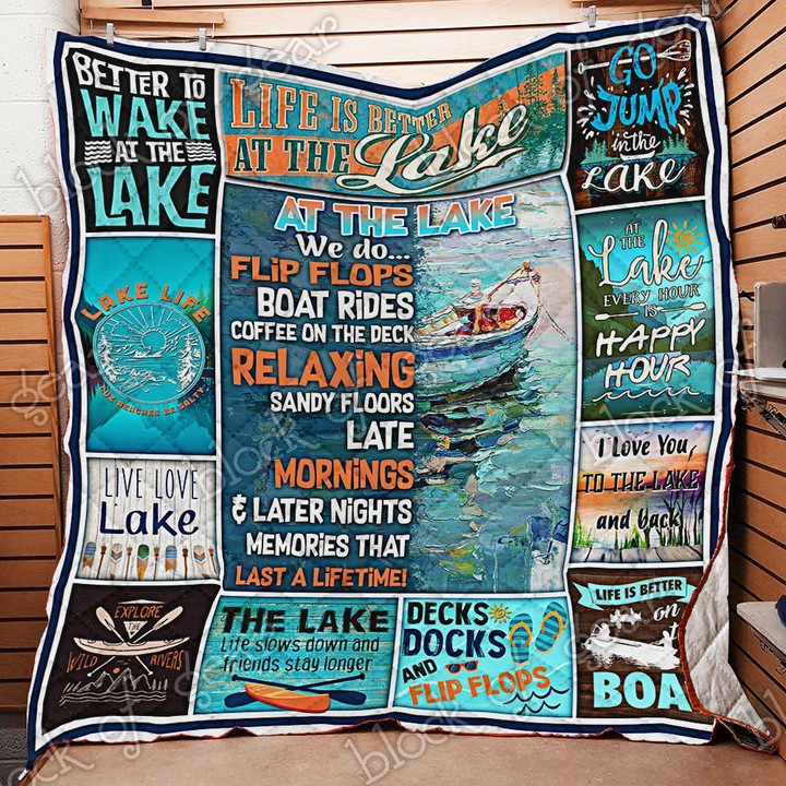 At The Lake We Do Quilt Blanket