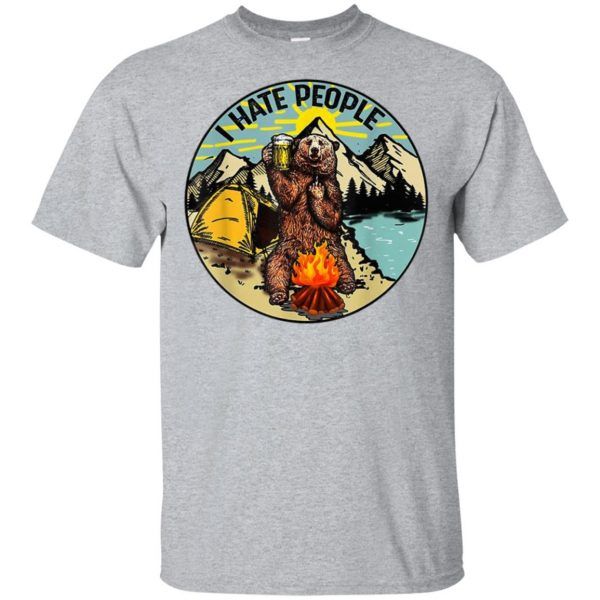 Bear Camping I Hate People Shirt