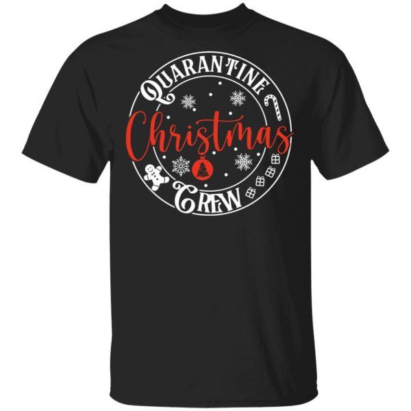 Quarantine Christmas Crew Shirt, Family Christmas Gift Shirts, Holiday Pajamas