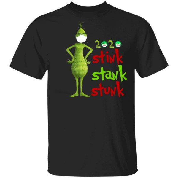Grinch 2020 Stink Stank Stunk Christmas Gifts Shirt