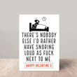 Funny Valentines Card - Snoring