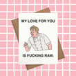 Gordon Ramsay Funny Valentines Card