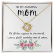 Mother's Day Funny gift Mom Love Knot necklace