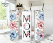 Mother's Day Floral Mom Tumbler