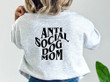Anti Social Dog Mom Crew Shirt