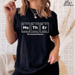 Mothers Day Funny Science Shirt