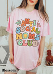 Mom Shirt, Mama Shirt, Anti-Social Moms Club Shirt