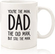 Dad, The Man/The Old Man Funny Coffee Mug