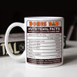 Bonus Dad Nutrition Facts Coffee Mug