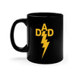D A D Lightning Bolt - Takin Care of Business Mug
