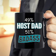 Host Dad Coffee Mug. Host Dad Funny Gift