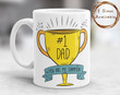 Champion Dad Coffee Mug, #1 Dad Mug, Best Dad Mug, Father's Day Mug