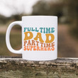Dad Coffee Mug Fathers Day mug, Coffee mug gift Mugs with Sayings
